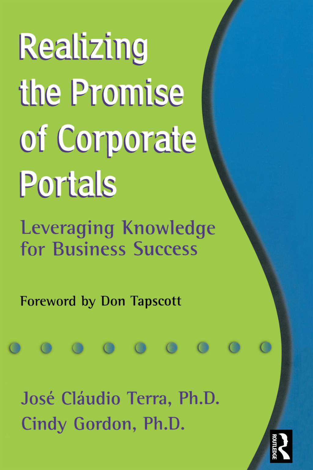 Realizing the Promise of Corporate Portals 1st Edition â€“ PDF/EPUB Version Downloadable