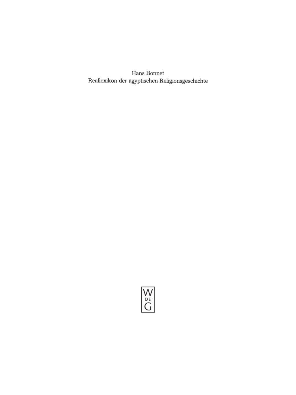 Reallexikon der Ã¤gyptischen Religionsgeschichte 3rd Edition â€“ PDF/EPUB Version Downloadable