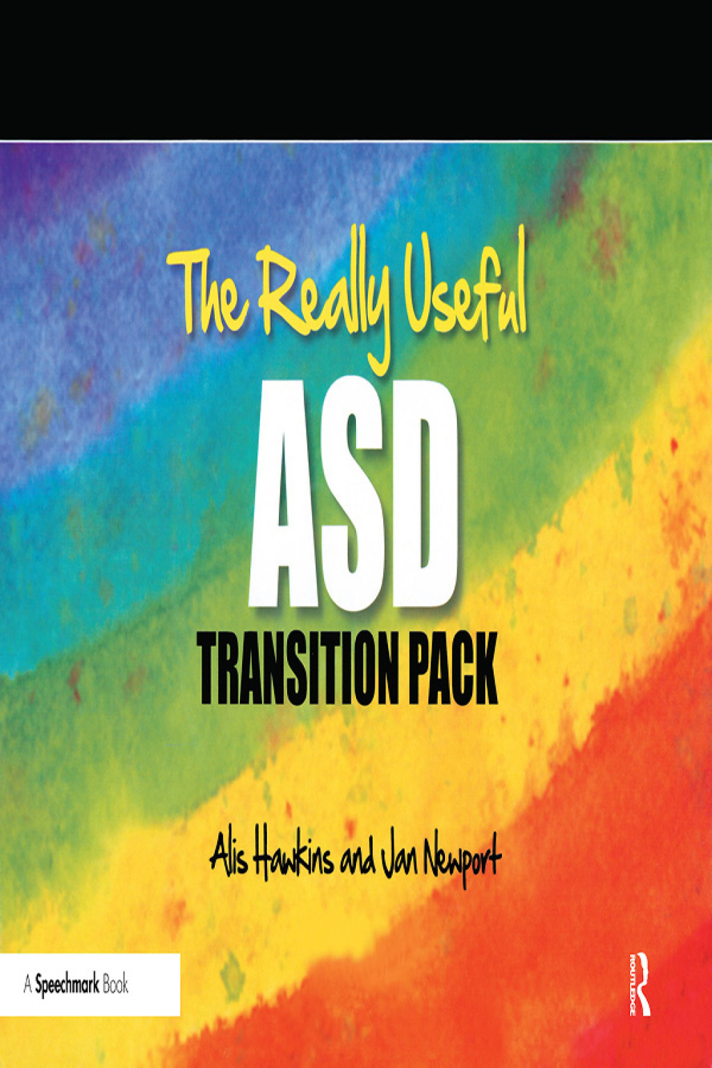 Really Useful ASD Transition Pack 1st Edition â€“ PDF/EPUB Version Downloadable