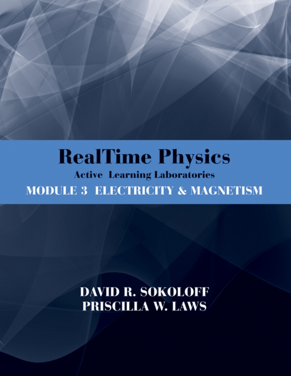 RealTime Physics: Active Learning Laboratories, Module 3: Electricity and Magnetism 3rd Edition â€“ PDF/EPUB Version Downloadable