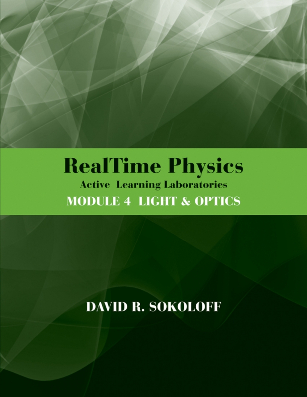 RealTime Physics Active Learning Laboratories, Module 4: Light and Optics 3rd Edition â€“ PDF/EPUB Version Downloadable