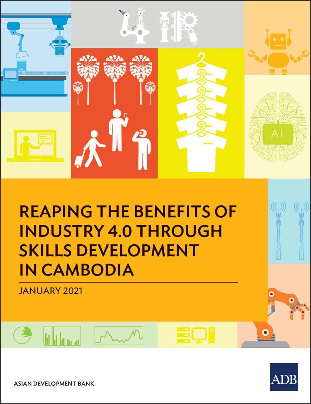 Reaping the Benefits of Industry 4.0 Through Skills Development in Cambodia - (PDF/EPUB Version)