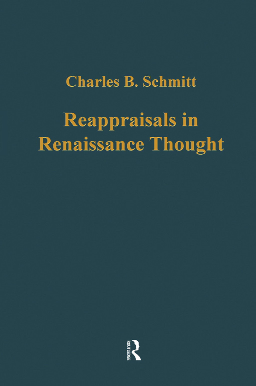 Reappraisals in Renaissance Thought 1st Edition â€“ PDF/EPUB Version Downloadable