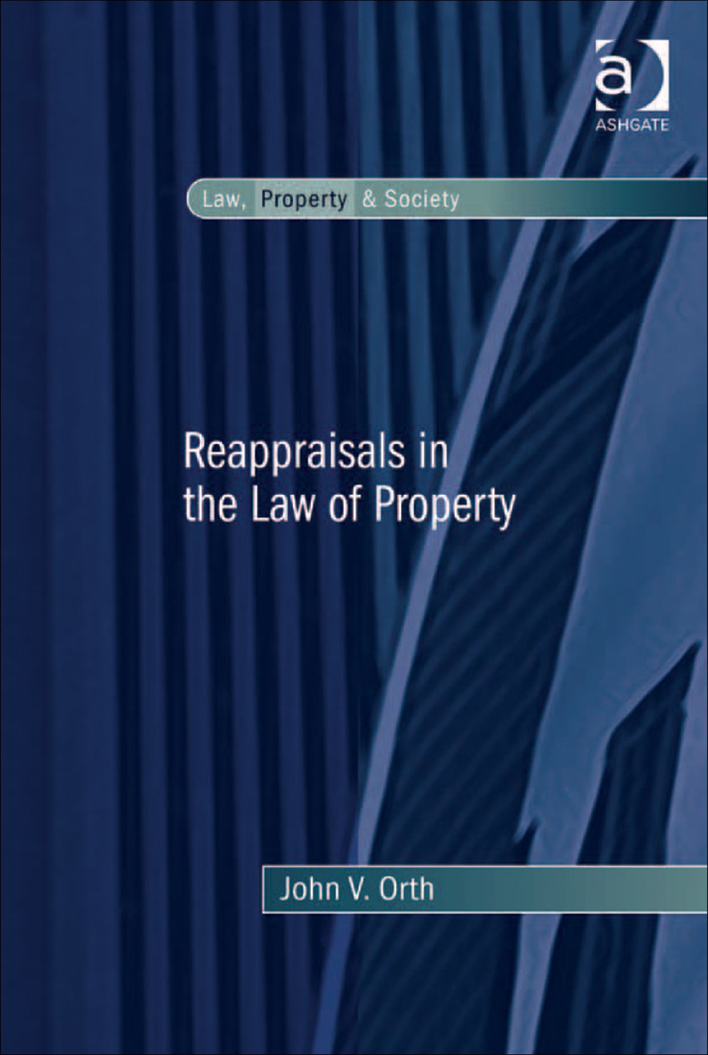 Reappraisals in the Law of Property  â€“ PDF/EPUB Version Downloadable