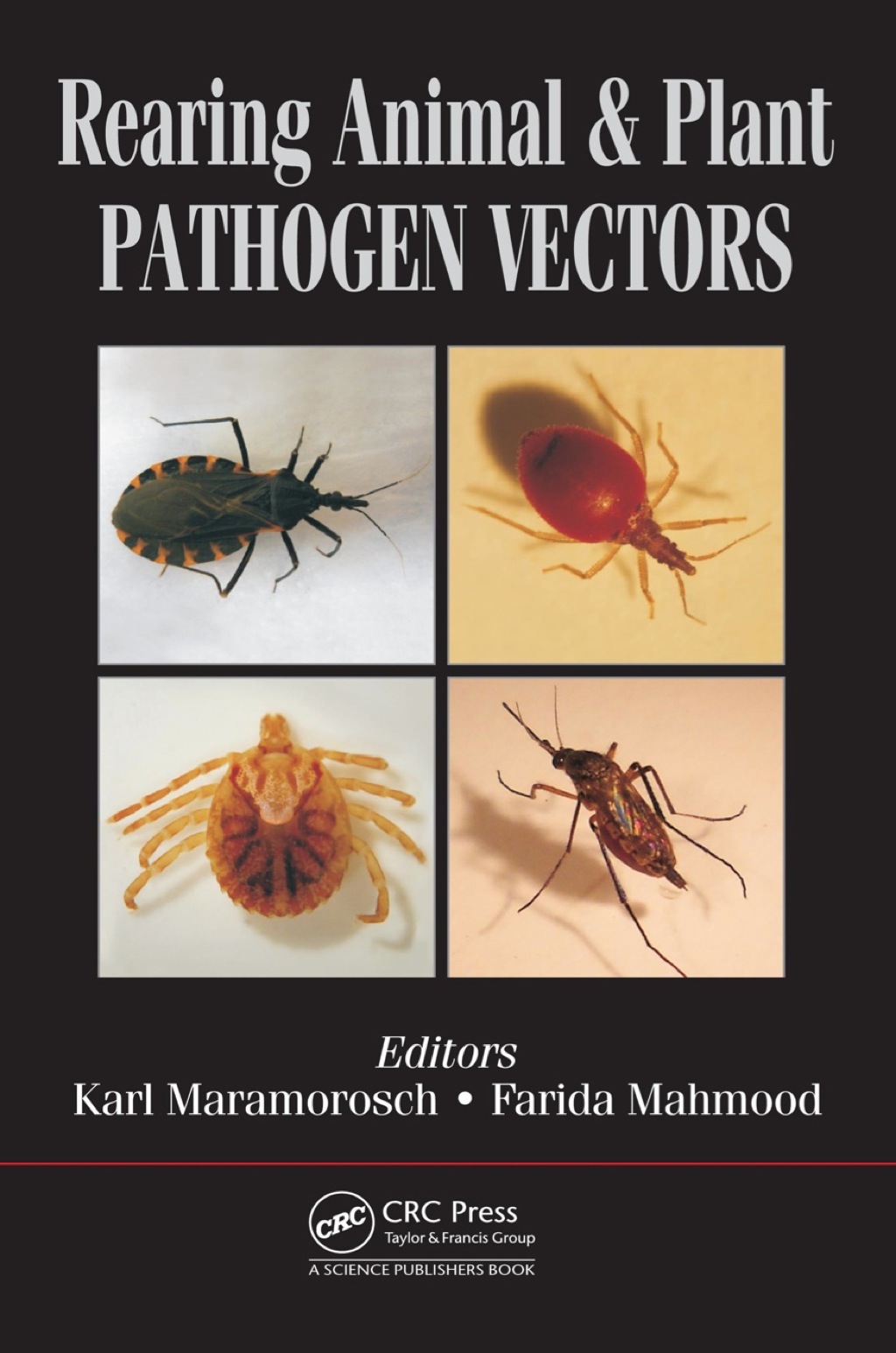 Rearing Animal and Plant Pathogen Vectors 1st Edition â€“ PDF/EPUB Version Downloadable