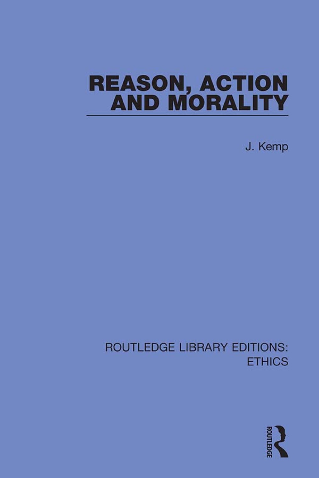 Reason, Action and Morality 1st Edition â€“ PDF/EPUB Version Downloadable