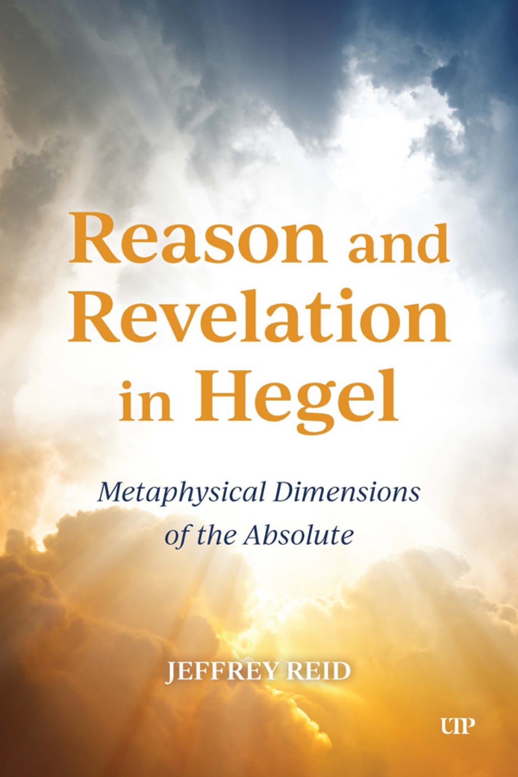 Reason and Revelation in Hegel: Metaphysical Dimension of the Absolute Metaphysical Dimension of the Absolute 1st Edition â€“ PDF/EPUB Version Downloadable