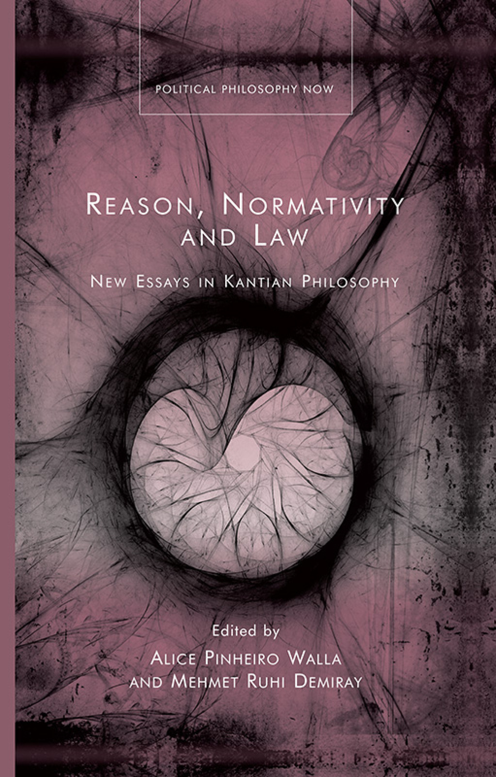 Reason, Normativity and Law New Essays in Kantian Philosophy 1st Edition â€“ PDF/EPUB Version Downloadable