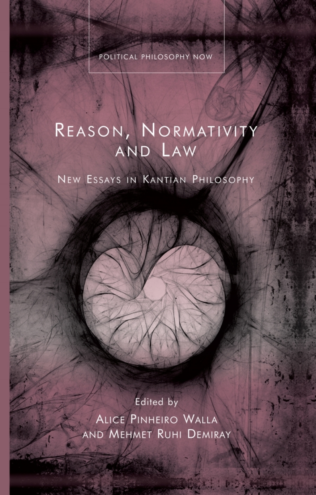 Reason, Normativity and Law New Essays in Kantian Philosophy 1st Edition â€“ PDF/EPUB Version Downloadable