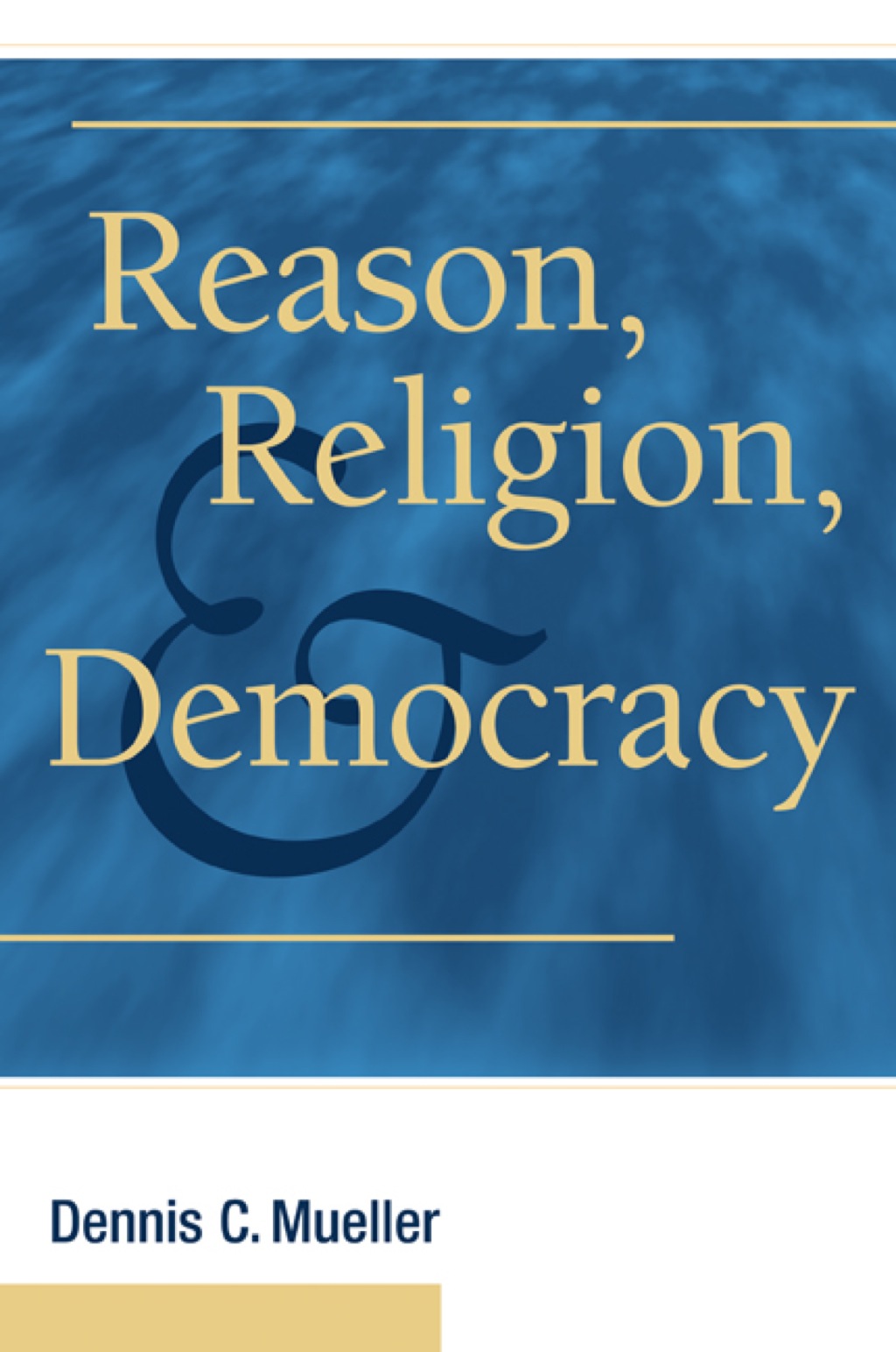 Reason, Religion, and Democracy  â€“ PDF/EPUB Version Downloadable