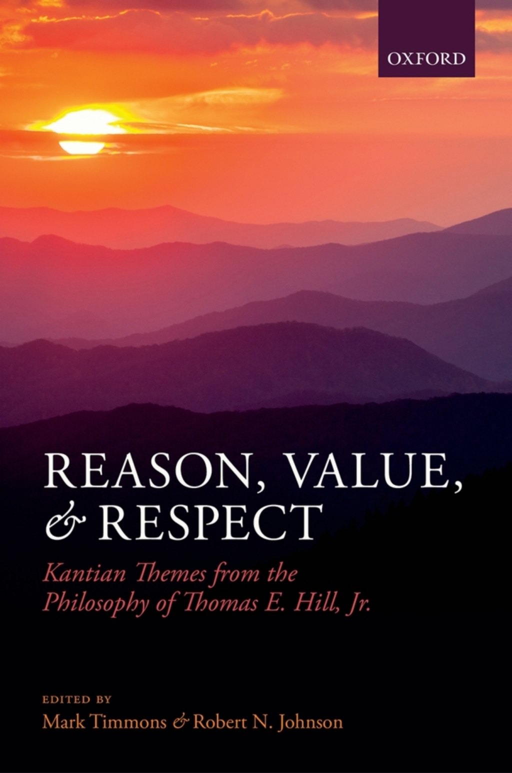 Reason, Value, and Respect Kantian Themes from the Philosophy of Thomas E. Hill, Jr. 1st Edition â€“ PDF/EPUB Version Downloadable