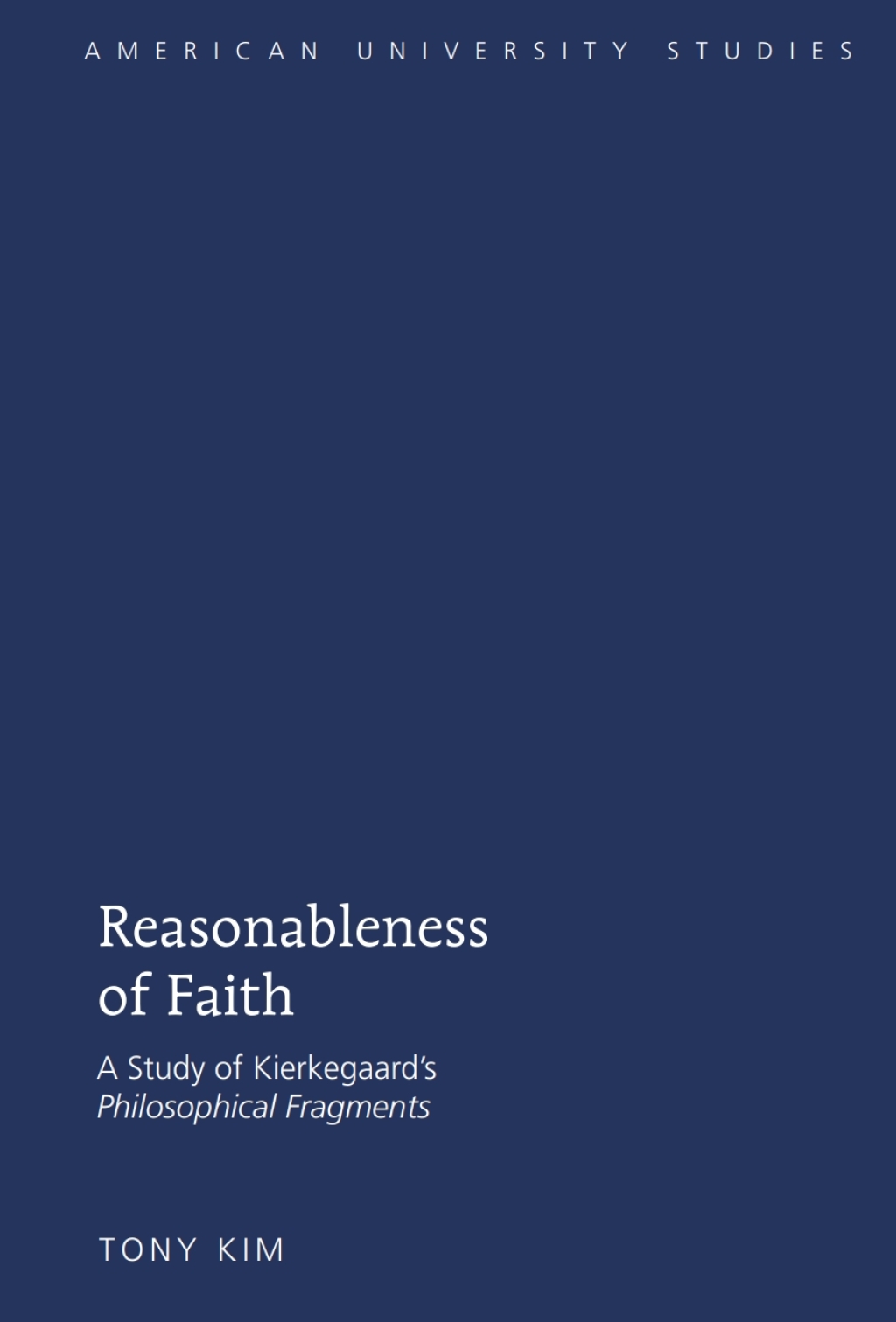 Reasonableness of Faith A Study of Kierkegaardâ€™s "Philosophical Fragments" 1st Edition â€“ PDF/EPUB Version Downloadable