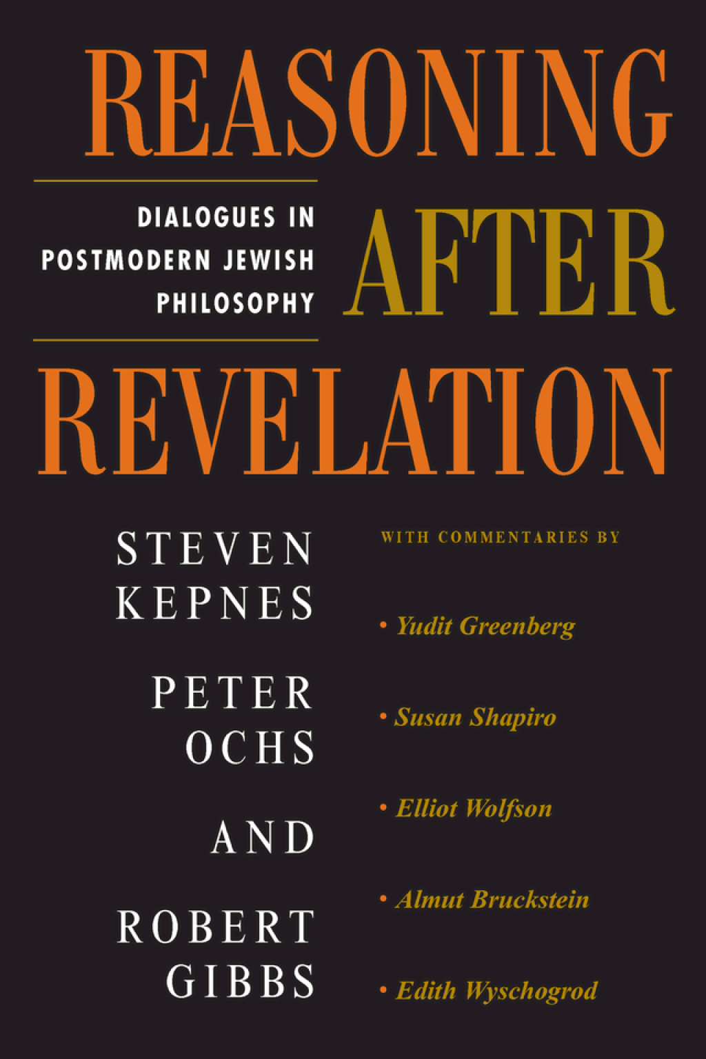 Reasoning After Revelation Dialogues In Postmodern Jewish Philosophy 1st Edition â€“ PDF/EPUB Version Downloadable