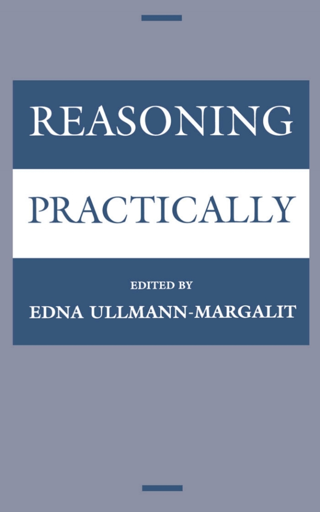 Reasoning Practically 1st Edition â€“ PDF/EPUB Version Downloadable