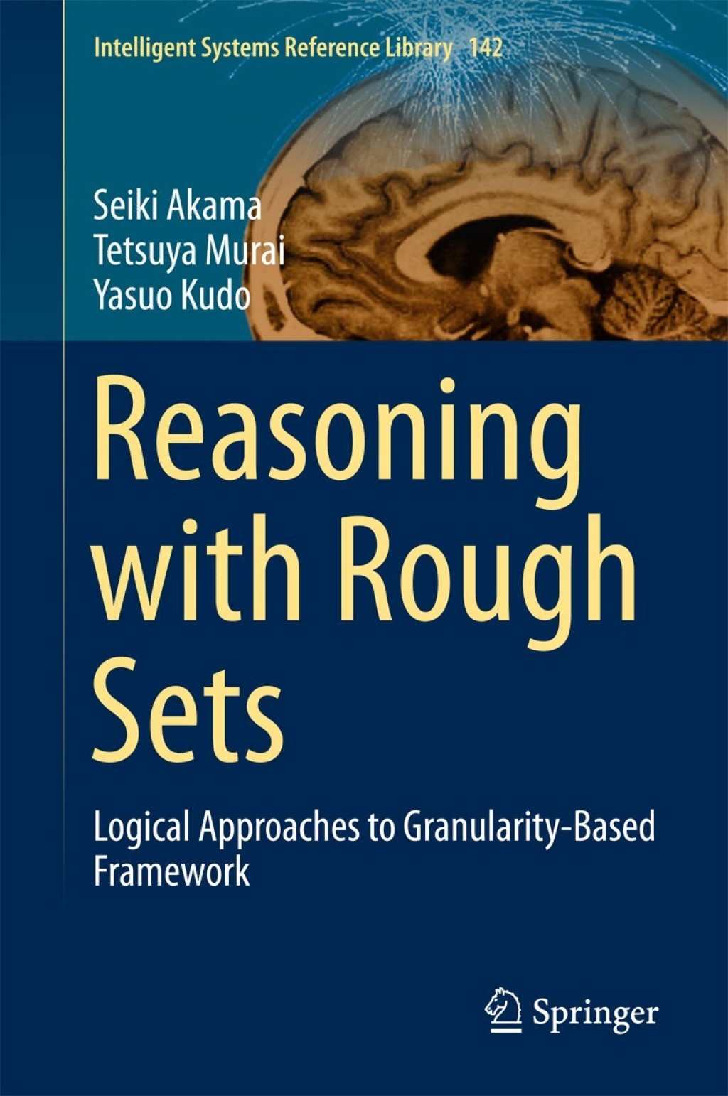 Reasoning with Rough Sets Logical Approaches to Granularity-Based Framework  â€“ PDF/EPUB Version Downloadable