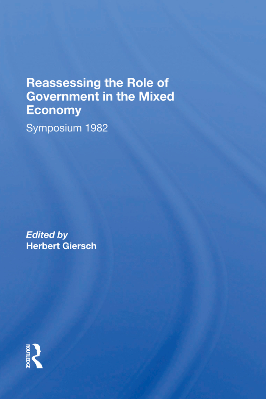Reassessing/ Avail.hc.only! The Mixed Economy 1st Edition â€“ PDF/EPUB Version Downloadable