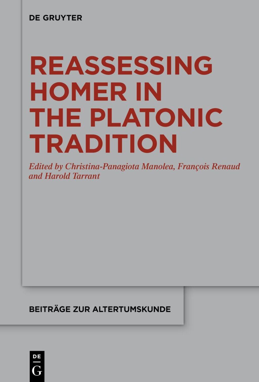 Reassessing Homer in the Platonic Tradition 1st Edition â€“ PDF/EPUB Version Downloadable