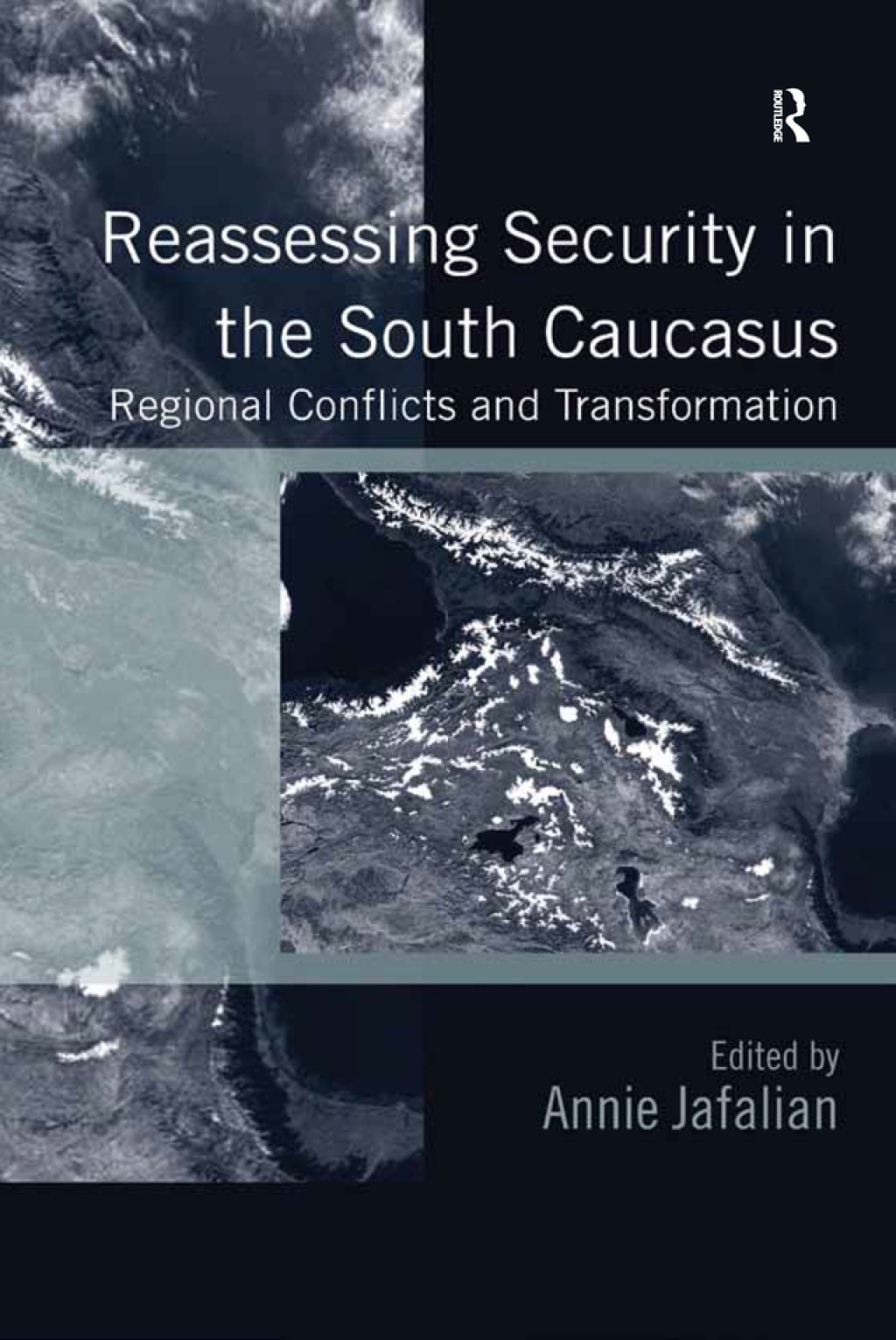Reassessing Security in the South Caucasus Regional Conflicts and Transformation 1st Edition â€“ PDF/EPUB Version Downloadable