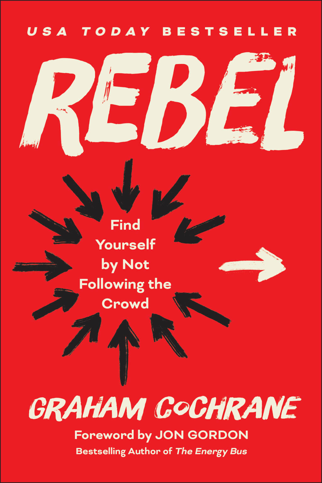 Rebel Find Yourself by Not Following the Crowd - (PDF/EPUB Version)
