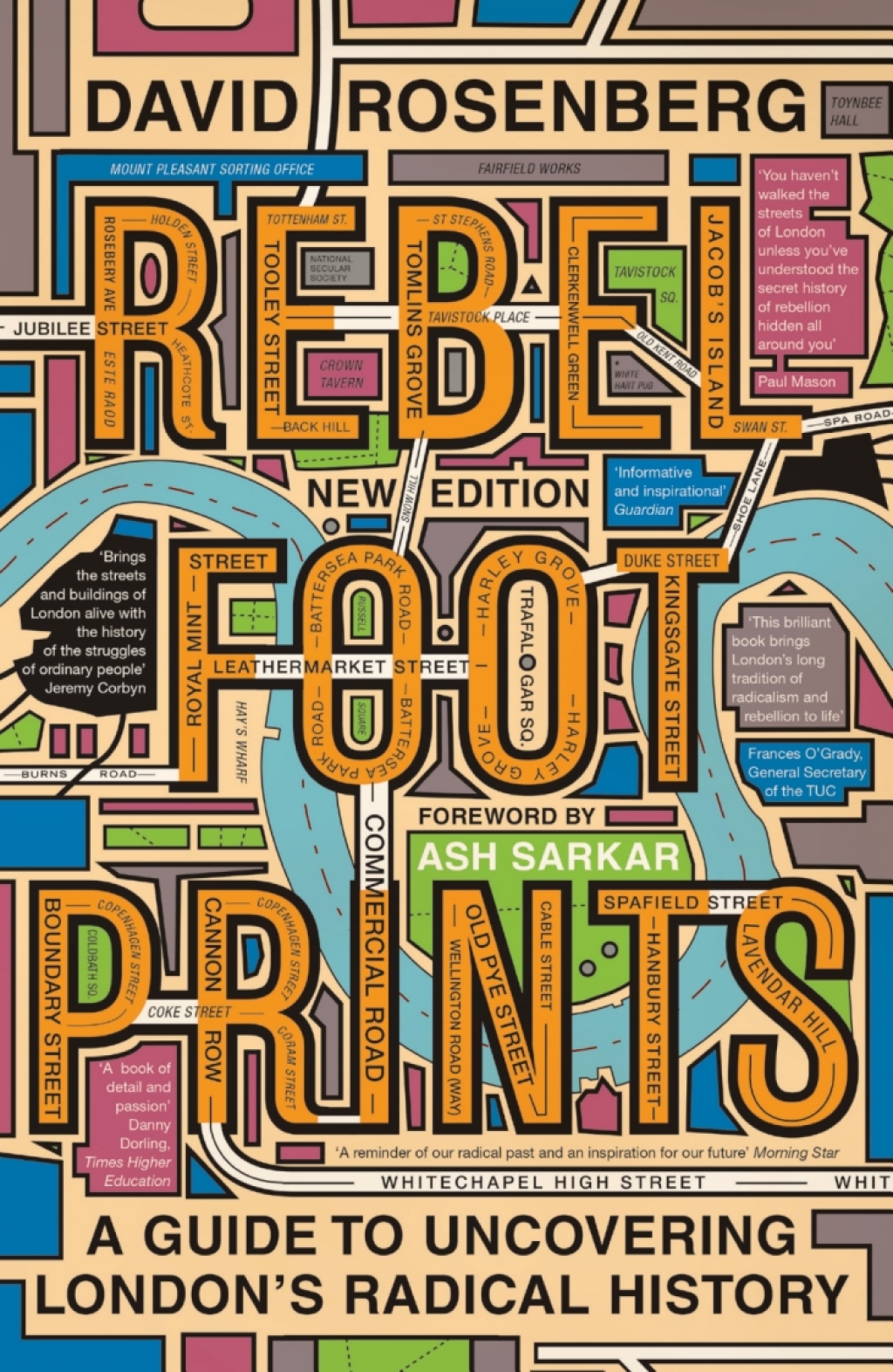 Rebel Footprints A Guide to Uncovering London's Radical History 2nd Edition â€“ PDF/EPUB Version Downloadable