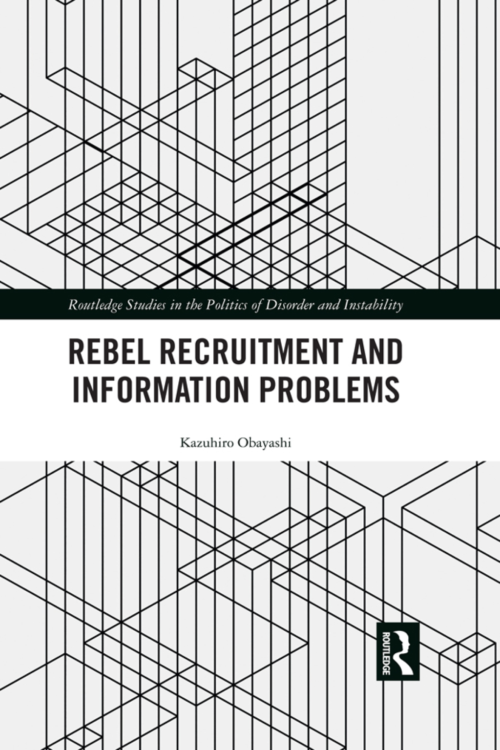 Rebel Recruitment and Information Problems 1st Edition â€“ PDF/EPUB Version Downloadable