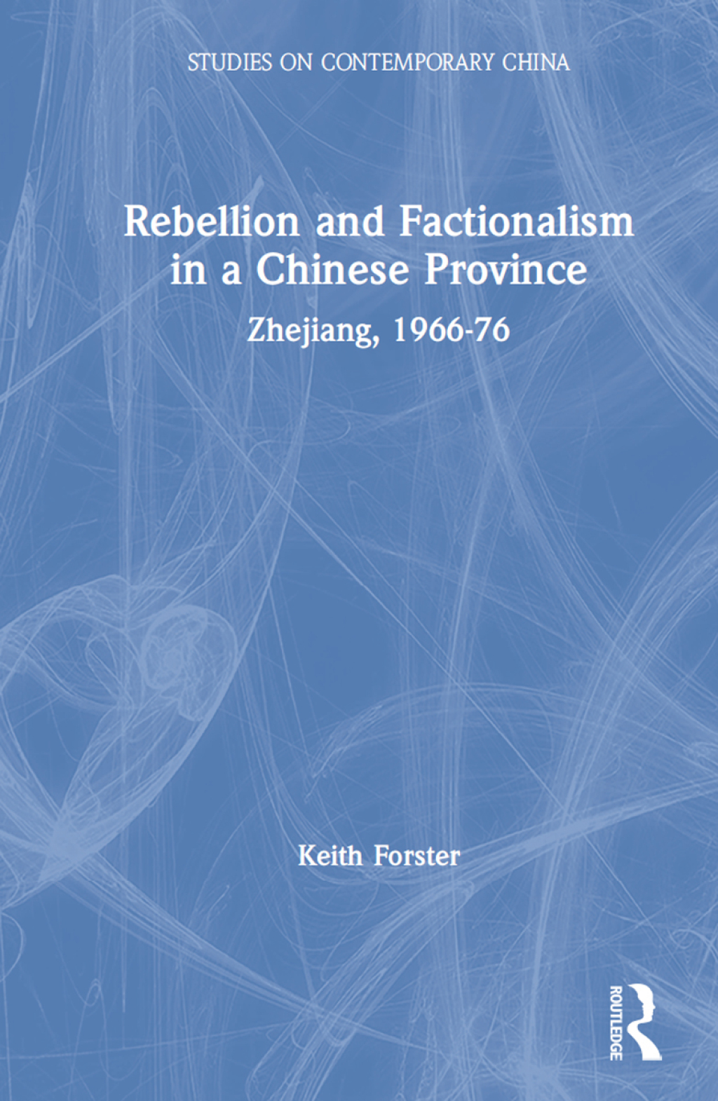 Rebellion and Factionalism in a Chinese Province Zhejiang, 1966-76 1st Edition â€“ PDF/EPUB Version Downloadable