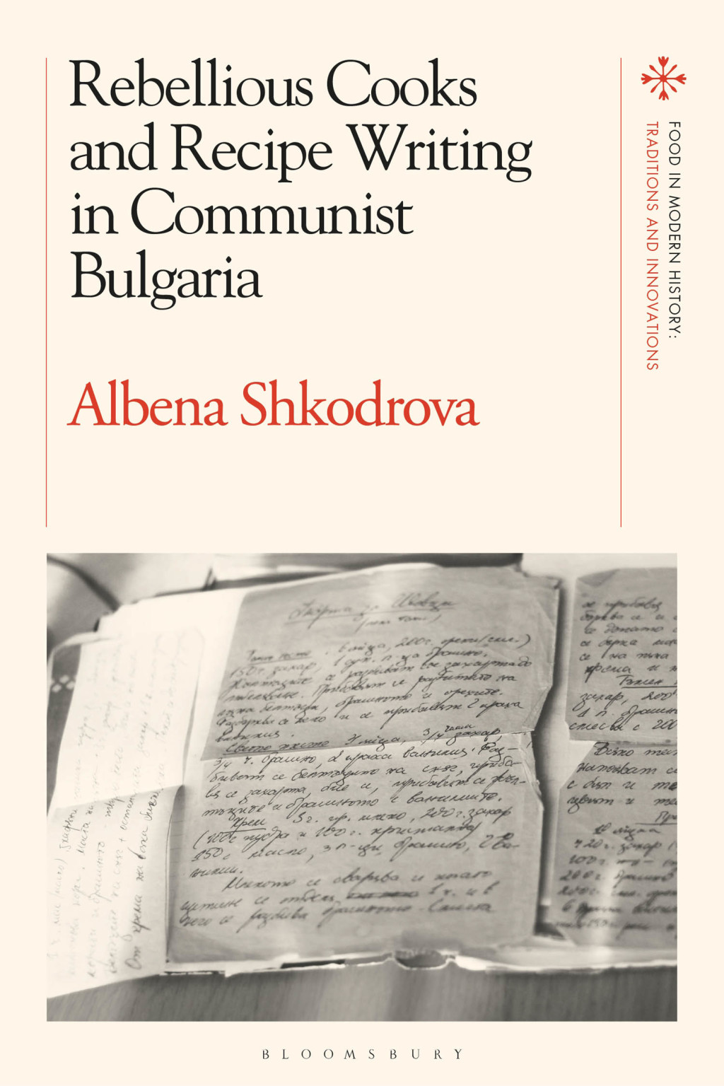 Rebellious Cooks and Recipe Writing in Communist Bulgaria 1st Edition â€“ PDF/EPUB Version Downloadable