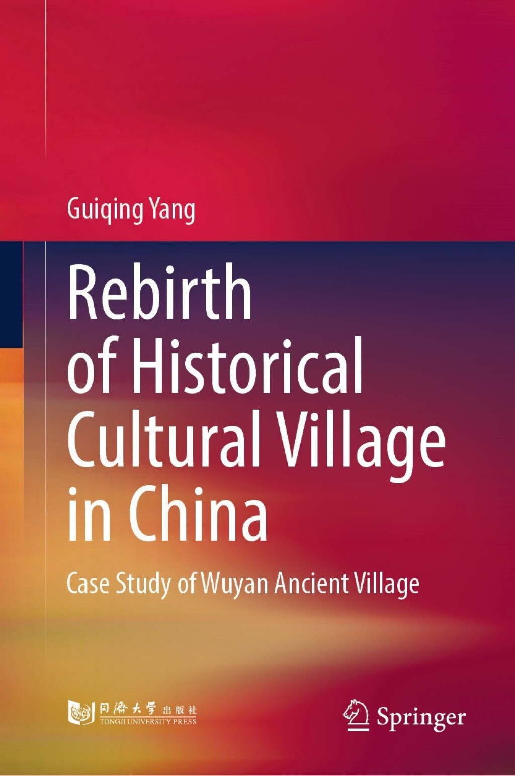 Rebirth of Historical Cultural Village in China Case Study of Wuyan Ancient Village  â€“ PDF/EPUB Version Downloadable