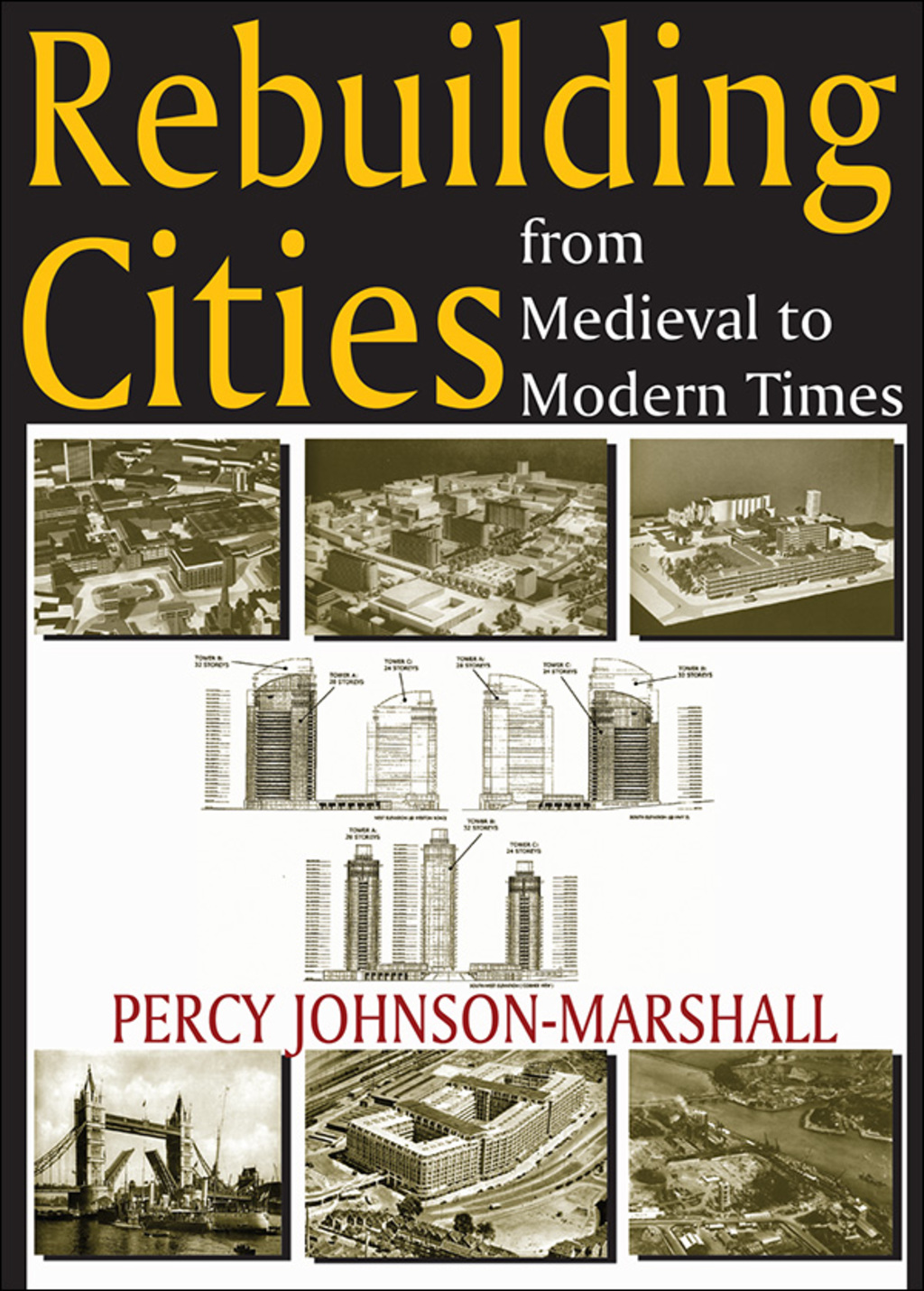 Rebuilding Cities from Medieval to Modern Times 1st Edition â€“ PDF/EPUB Version Downloadable