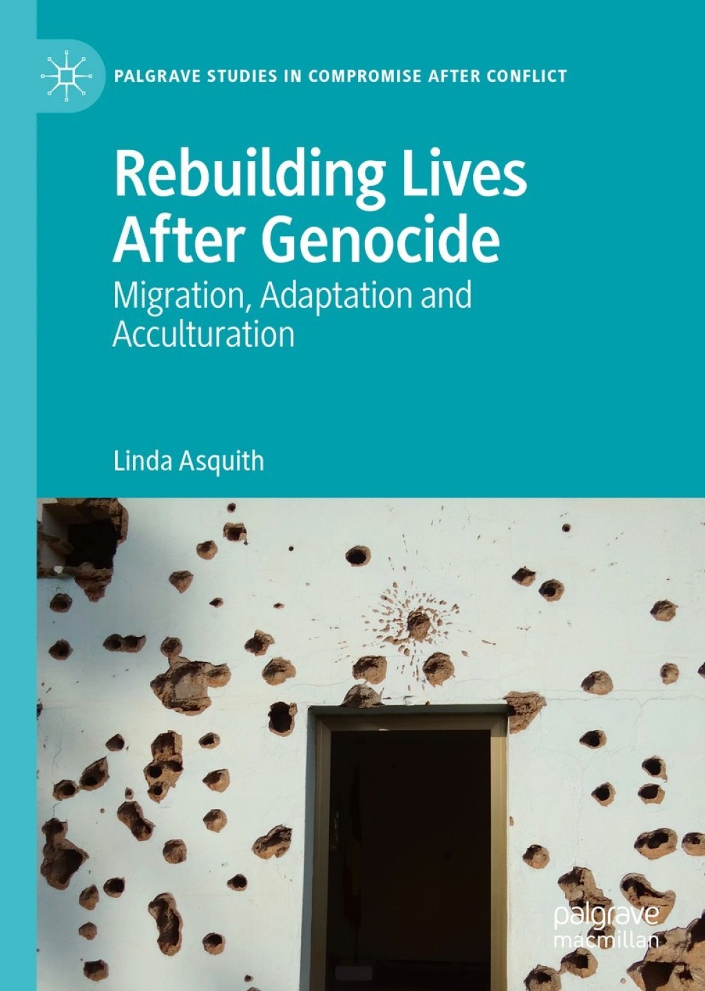 Rebuilding Lives After Genocide Migration, Adaptation and Acculturation  â€“ PDF/EPUB Version Downloadable