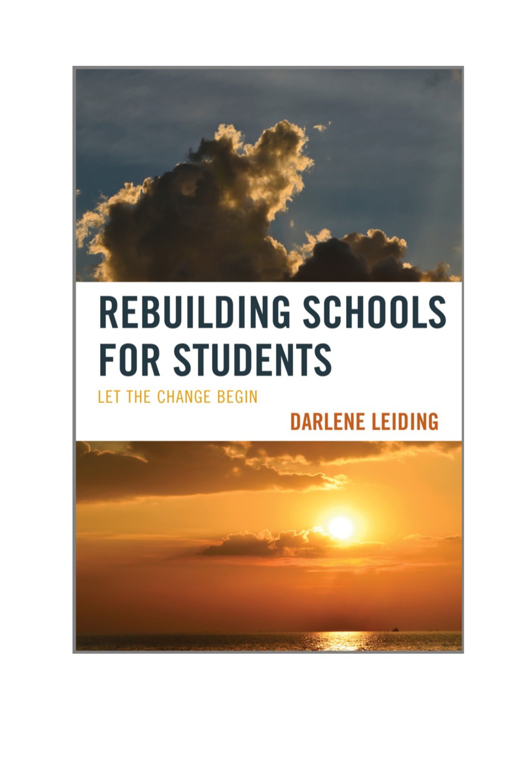 Rebuilding Schools for Students Let the Change Begin 1st Edition â€“ PDF/EPUB Version Downloadable