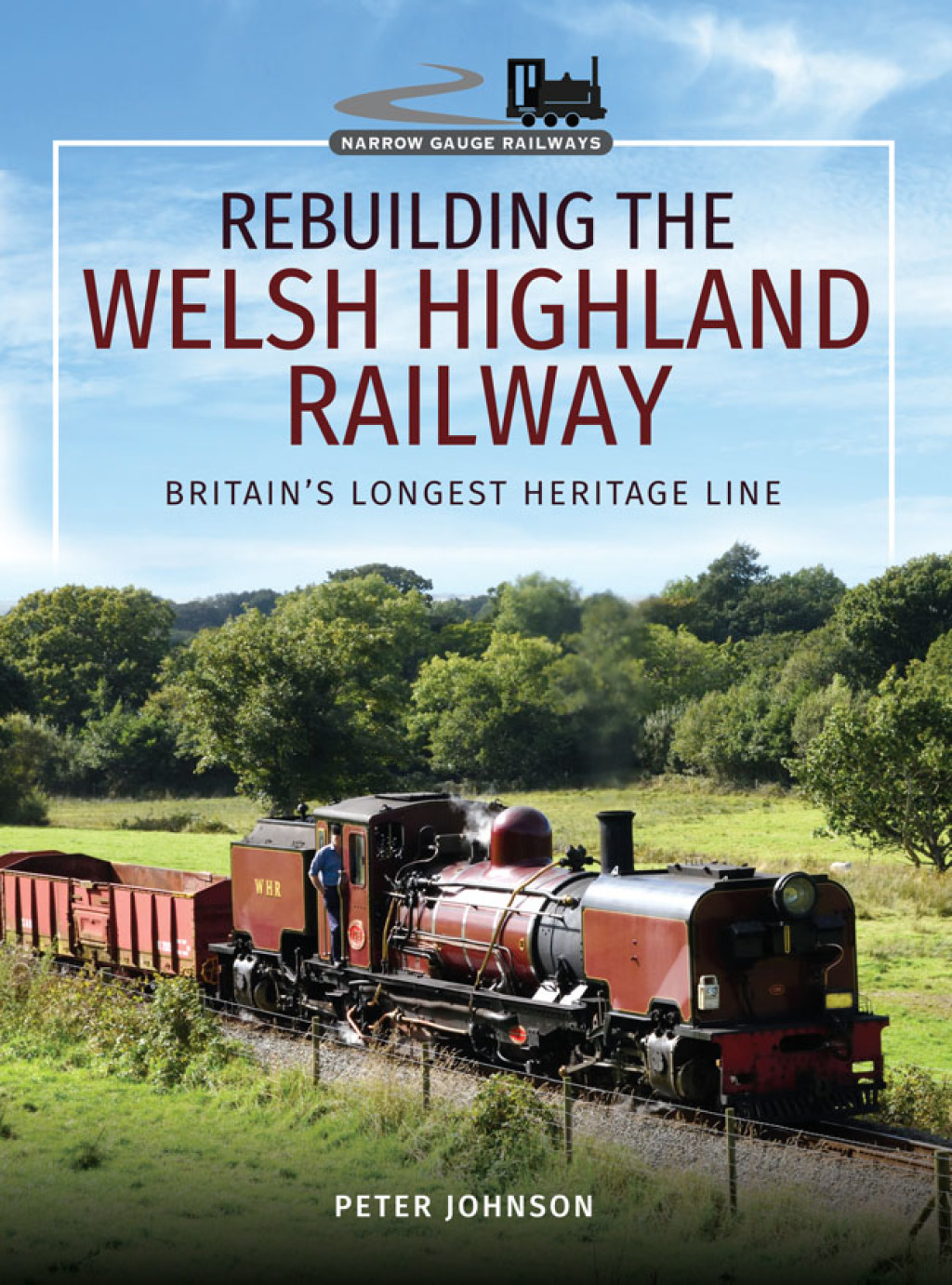 Rebuilding the Welsh Highland Railway Britain's Longest Heritage Line  â€“ PDF/EPUB Version Downloadable