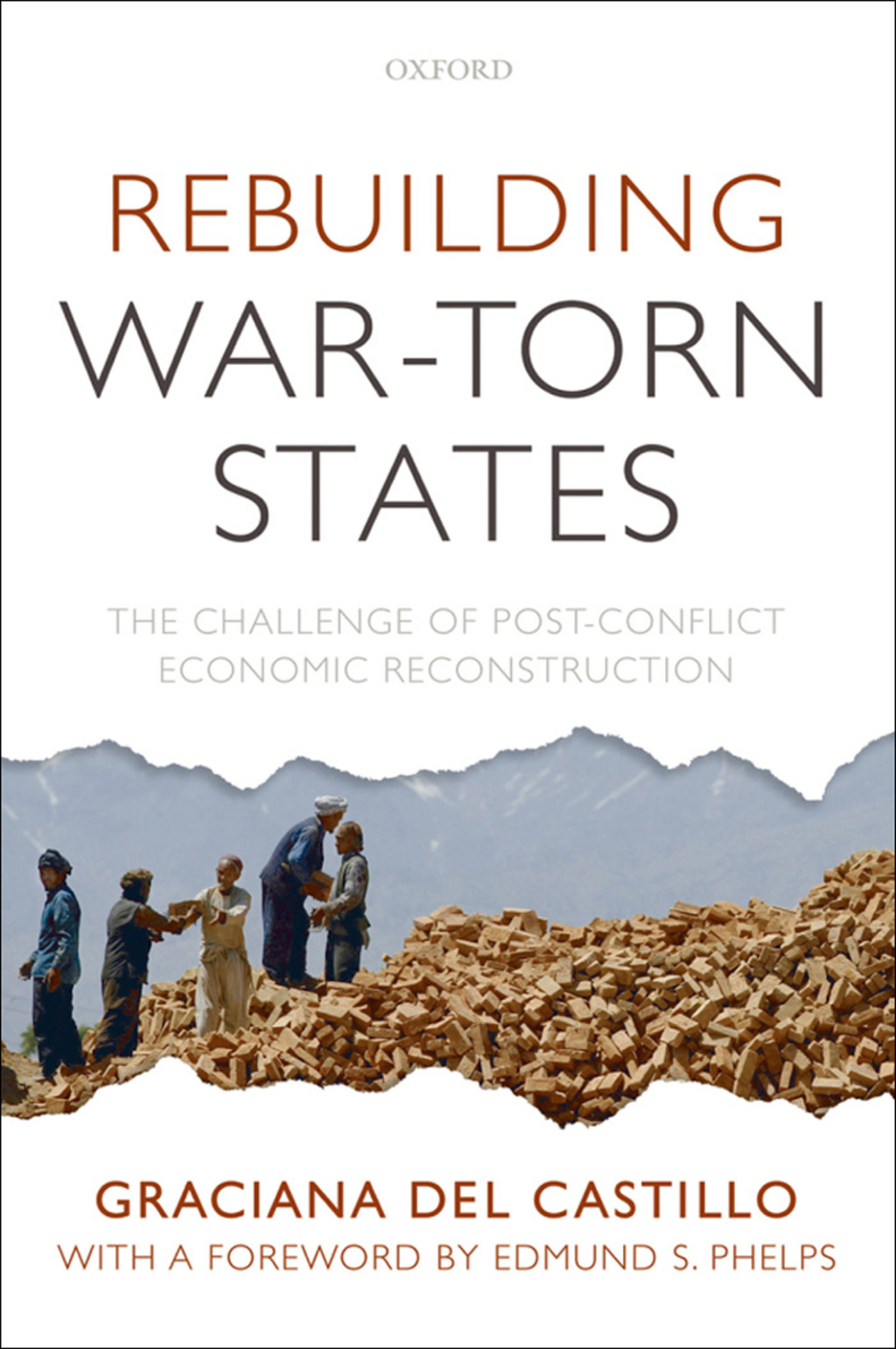 Rebuilding War-Torn States The Challenge of Post-Conflict Economic Reconstruction  â€“ PDF/EPUB Version Downloadable