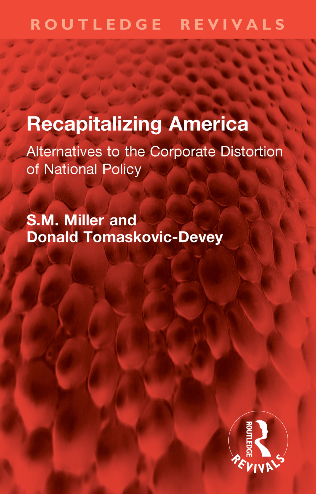 Recapitalizing America Alternatives to the Corporate Distortion of National Policy 1st Edition â€“ PDF/EPUB Version Downloadable