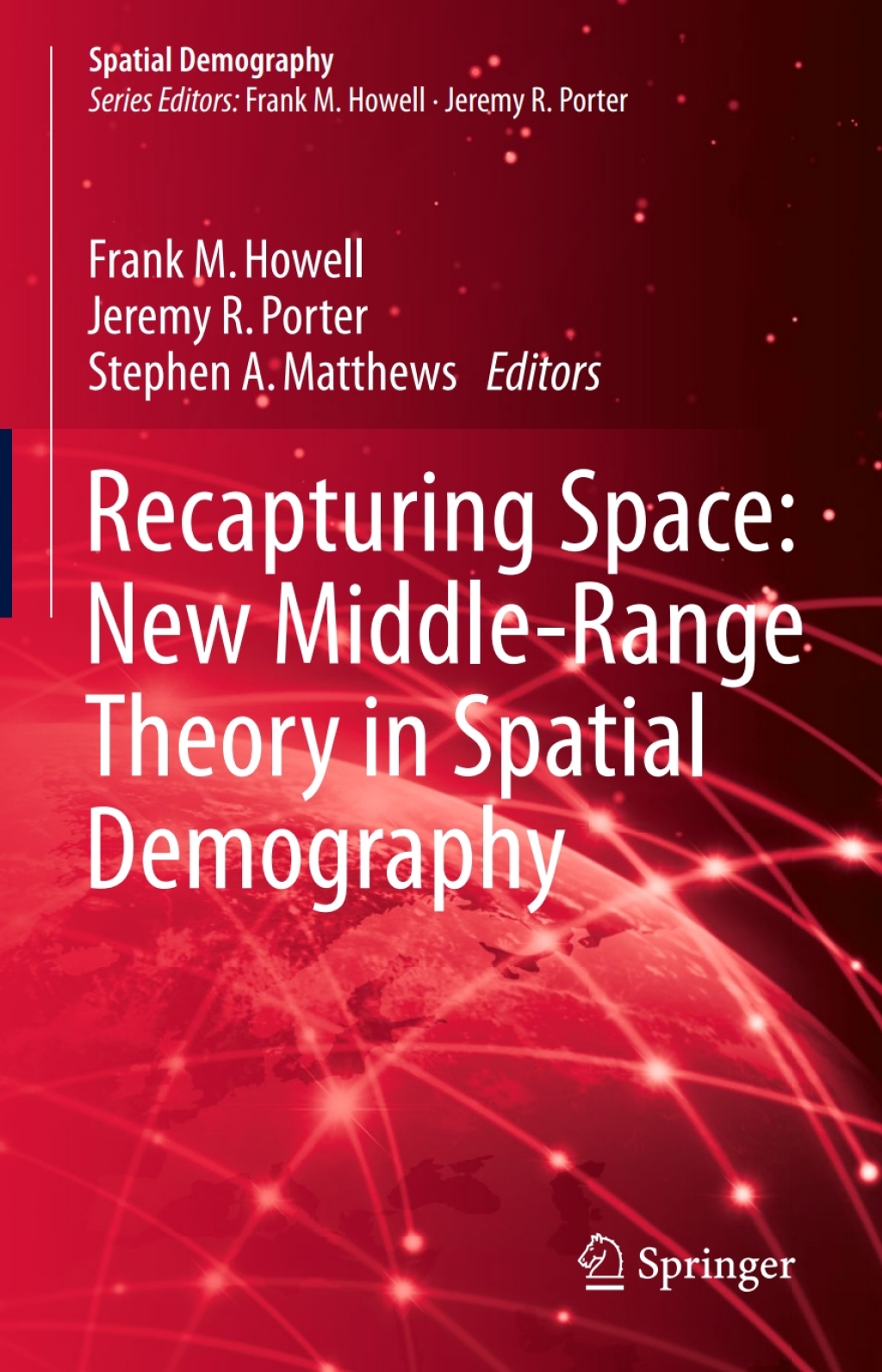 Recapturing Space: New Middle-Range Theory in Spatial Demography  â€“ PDF/EPUB Version Downloadable