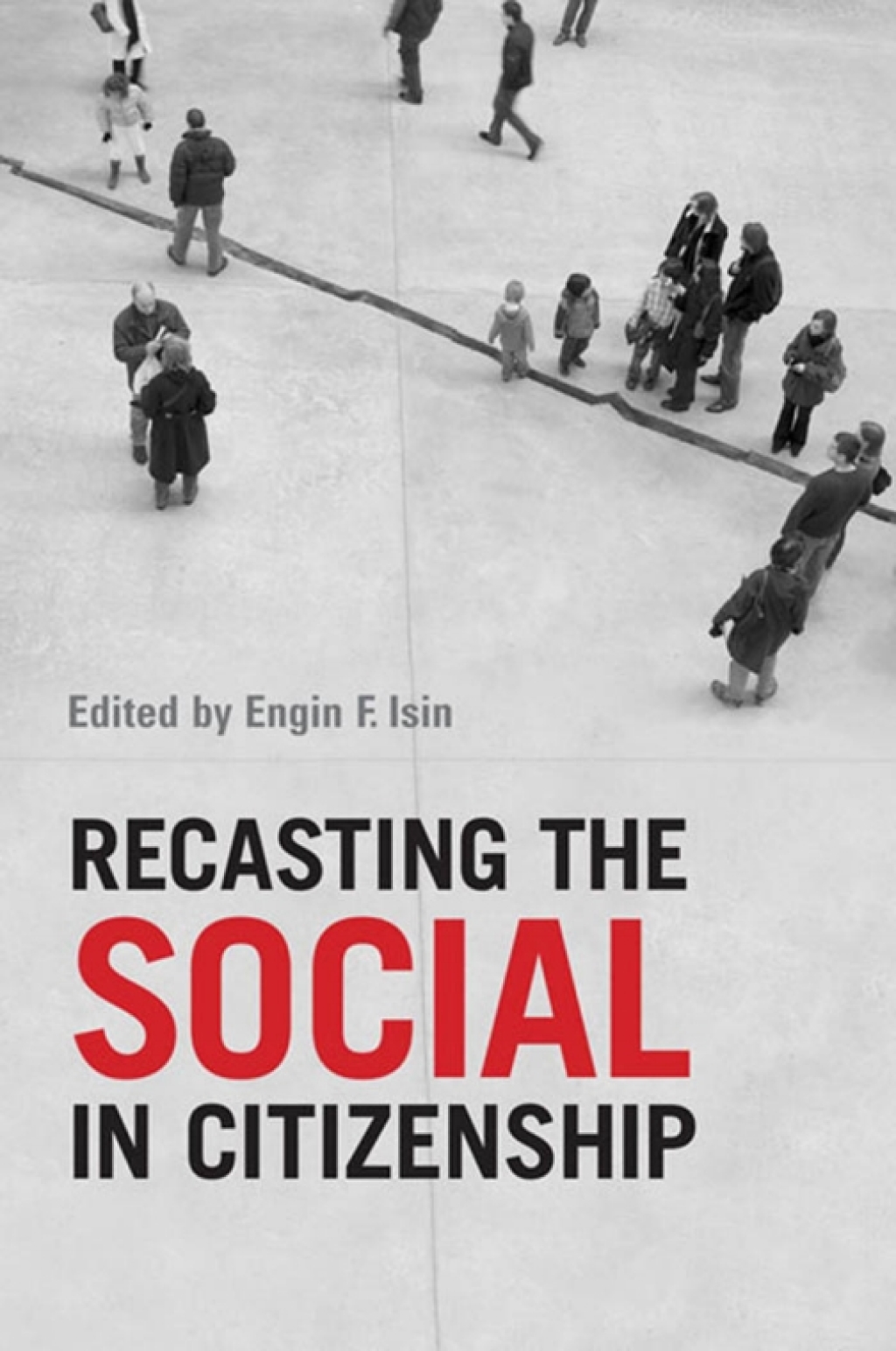 Recasting the Social in Citizenship 1st Edition â€“ PDF/EPUB Version Downloadable
