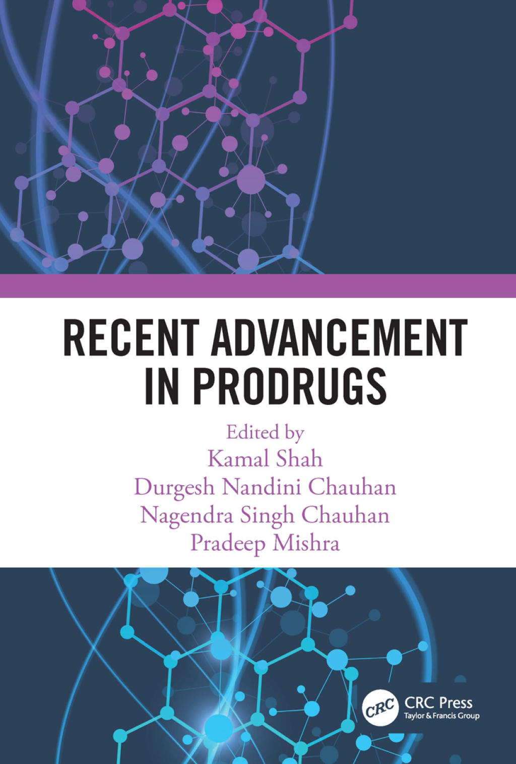 Recent Advancement in Prodrugs 1st Edition â€“ PDF/EPUB Version Downloadable
