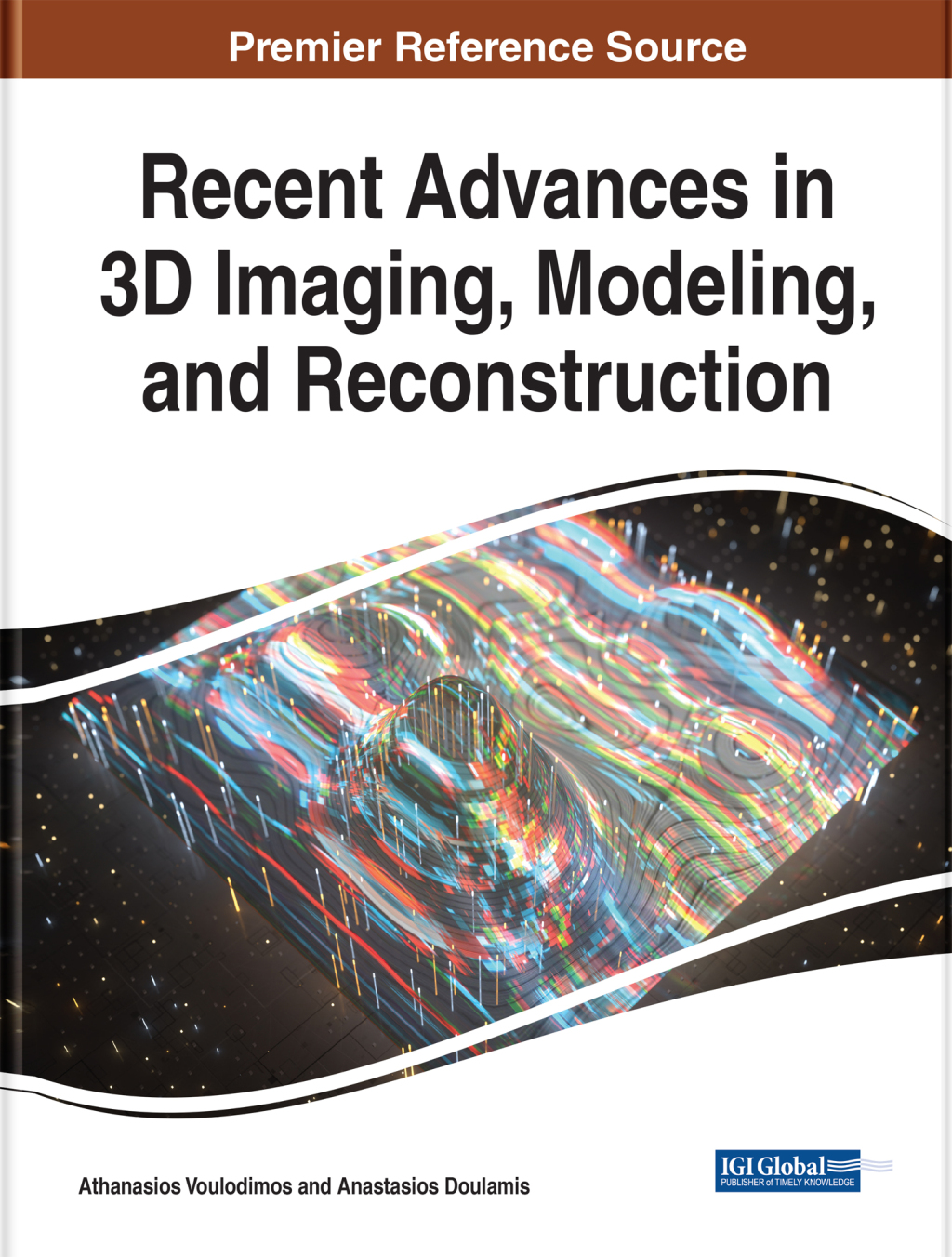 Recent Advances in 3D Imaging, Modeling, and Reconstruction  â€“ PDF/EPUB Version Downloadable