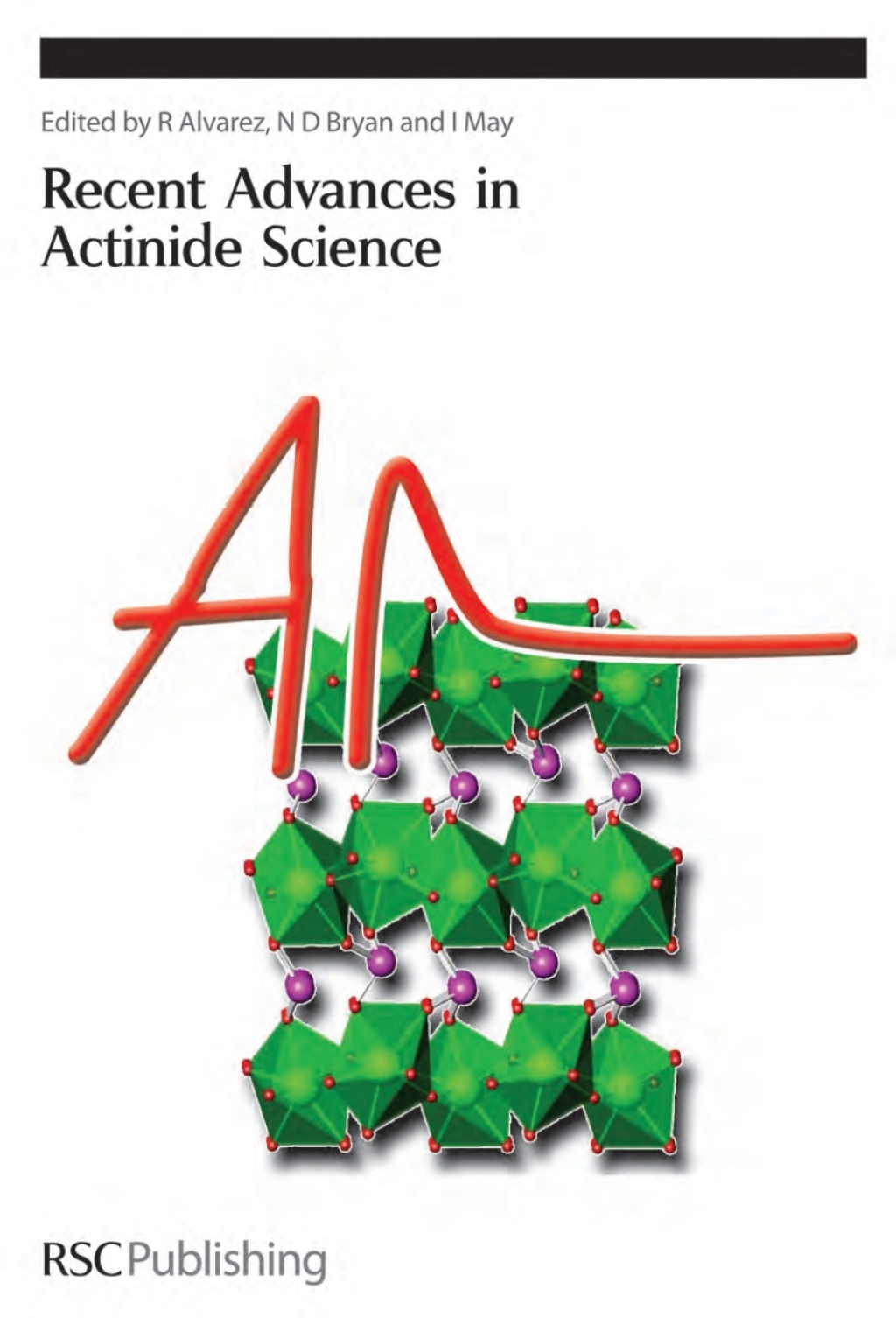 Recent Advances In Actinide Science 1st Edition â€“ PDF/EPUB Version Downloadable