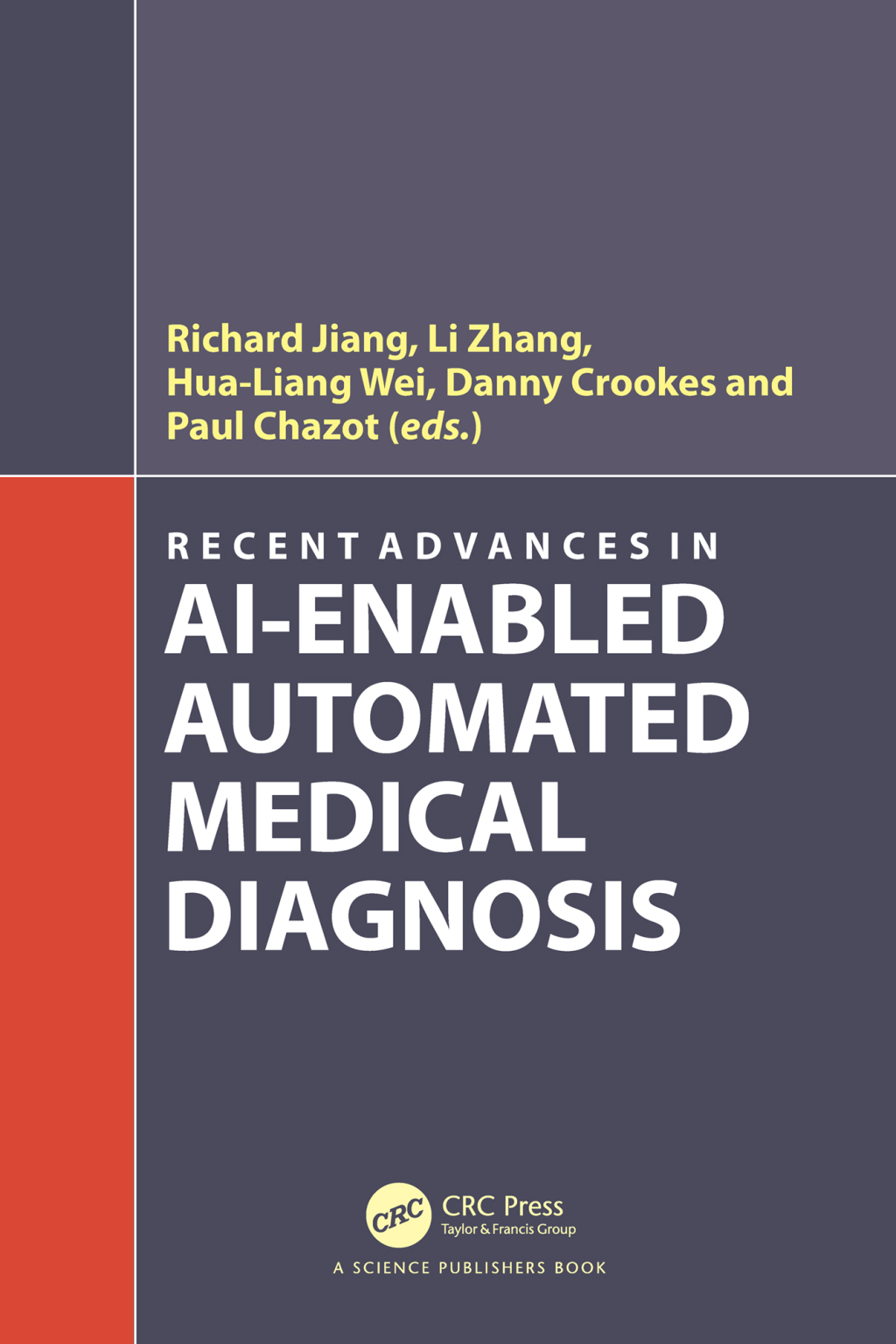 Recent Advances in AI-enabled Automated Medical Diagnosis 1st Edition â€“ PDF/EPUB Version Downloadable