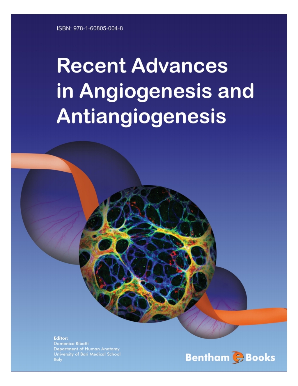 Recent Advances in Angiogenesis and Antiangiogenesis 1st Edition â€“ PDF/EPUB Version Downloadable