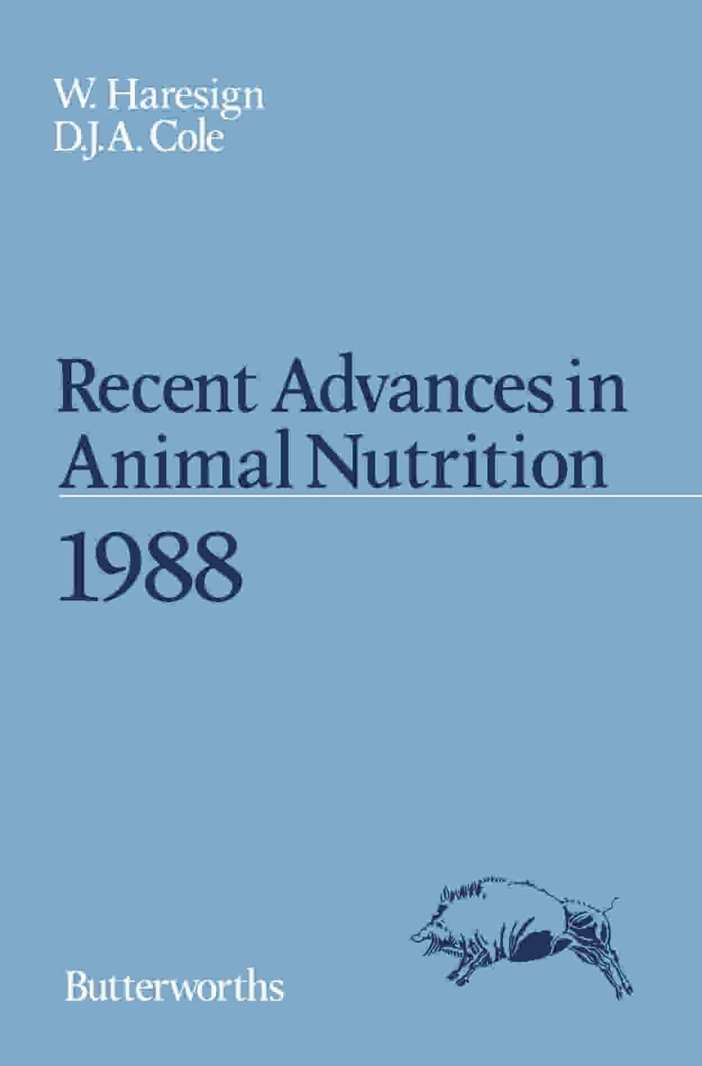 Recent Advances in Animal Nutrition 1988  â€“ PDF/EPUB Version Downloadable