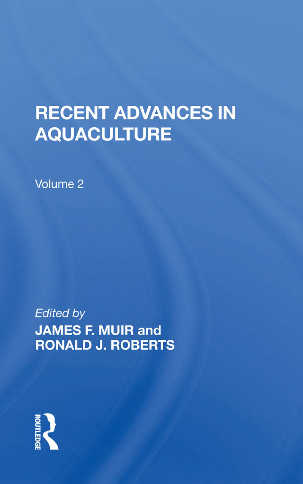 Recent Advances In Aquaculture Volume 2 1st Edition â€“ PDF/EPUB Version Downloadable
