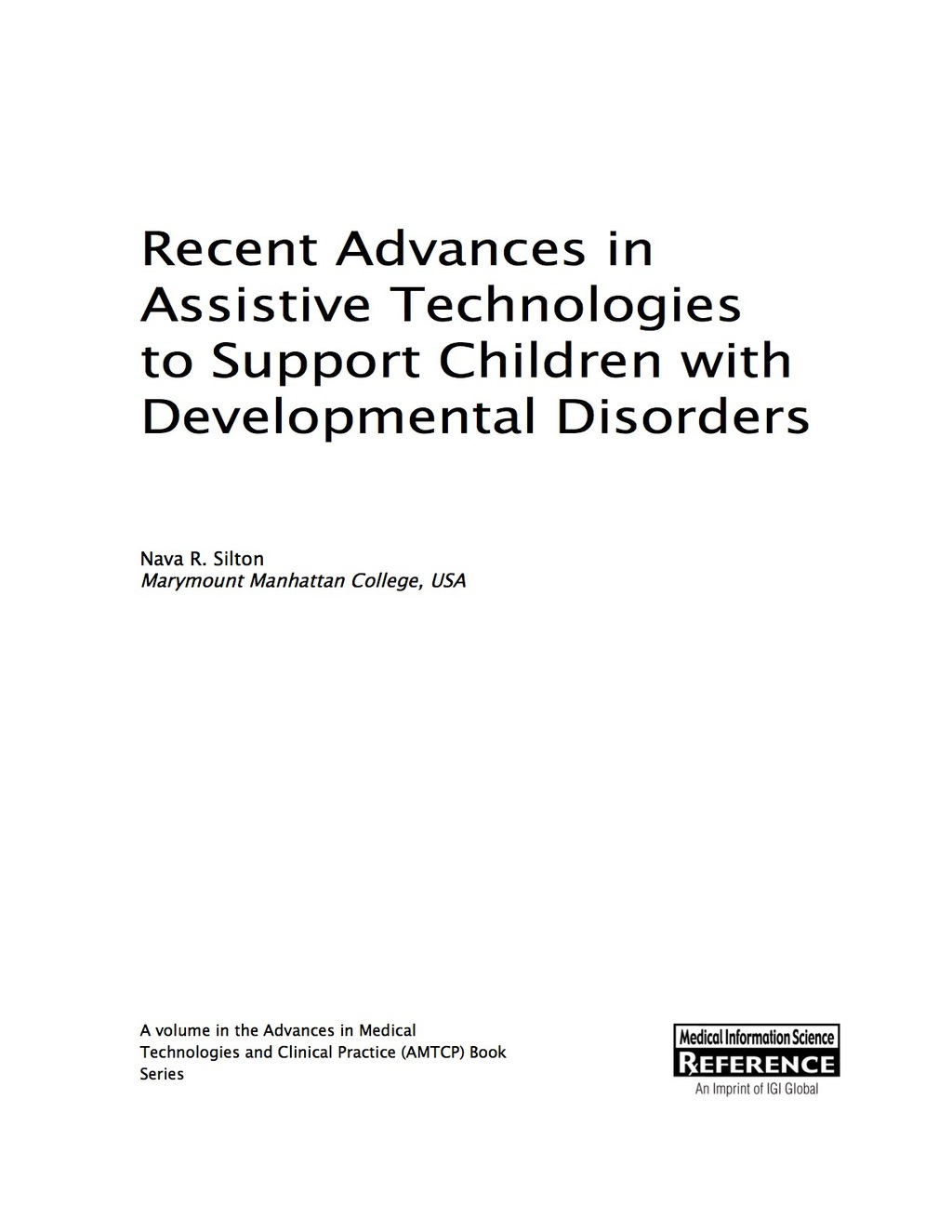 Recent Advances in Assistive Technologies to Support Children with Developmental Disorders  â€“ PDF/EPUB Version Downloadable