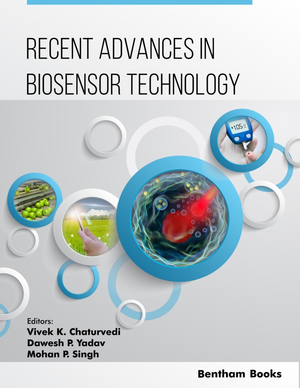 Recent Advances in Biosensor Technology: Volume 1 1st Edition â€“ PDF/EPUB Version Downloadable