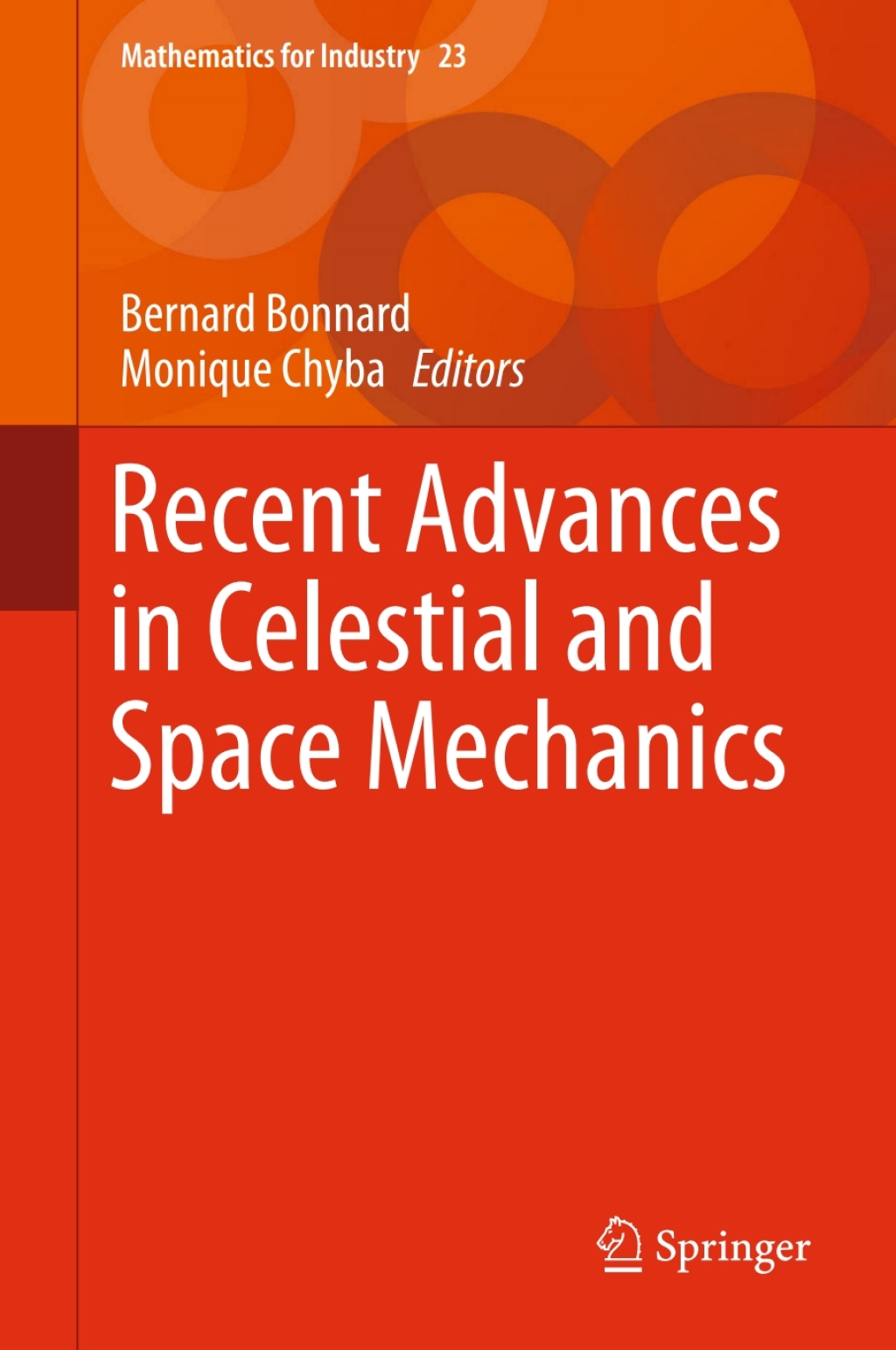 Recent Advances in Celestial and Space Mechanics  â€“ PDF/EPUB Version Downloadable