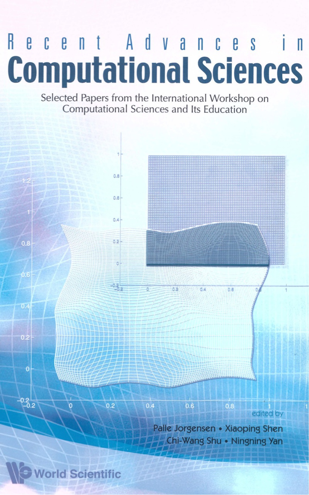 Recent Advances In Computational Sciences: Selected Papers From The International Workshop On Computational Sciences And Its Education  â€“ PDF/EPUB Version Downloadable