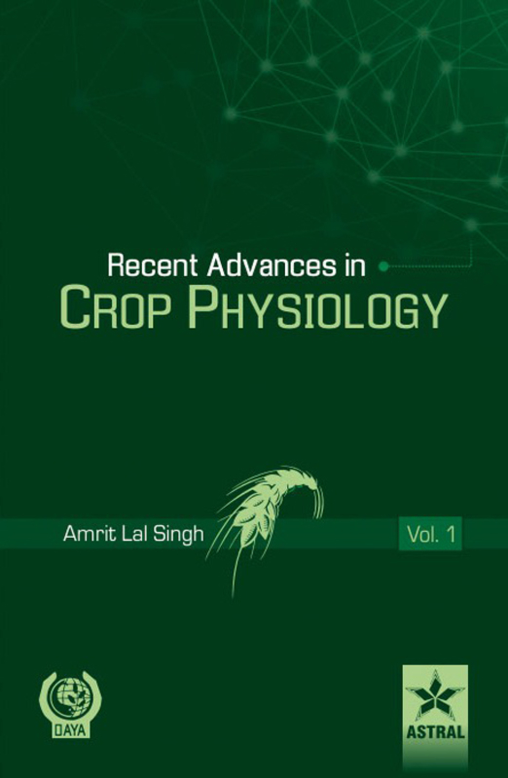 Recent Advances in Crop Physiology Vol. 1  â€“ PDF/EPUB Version Downloadable