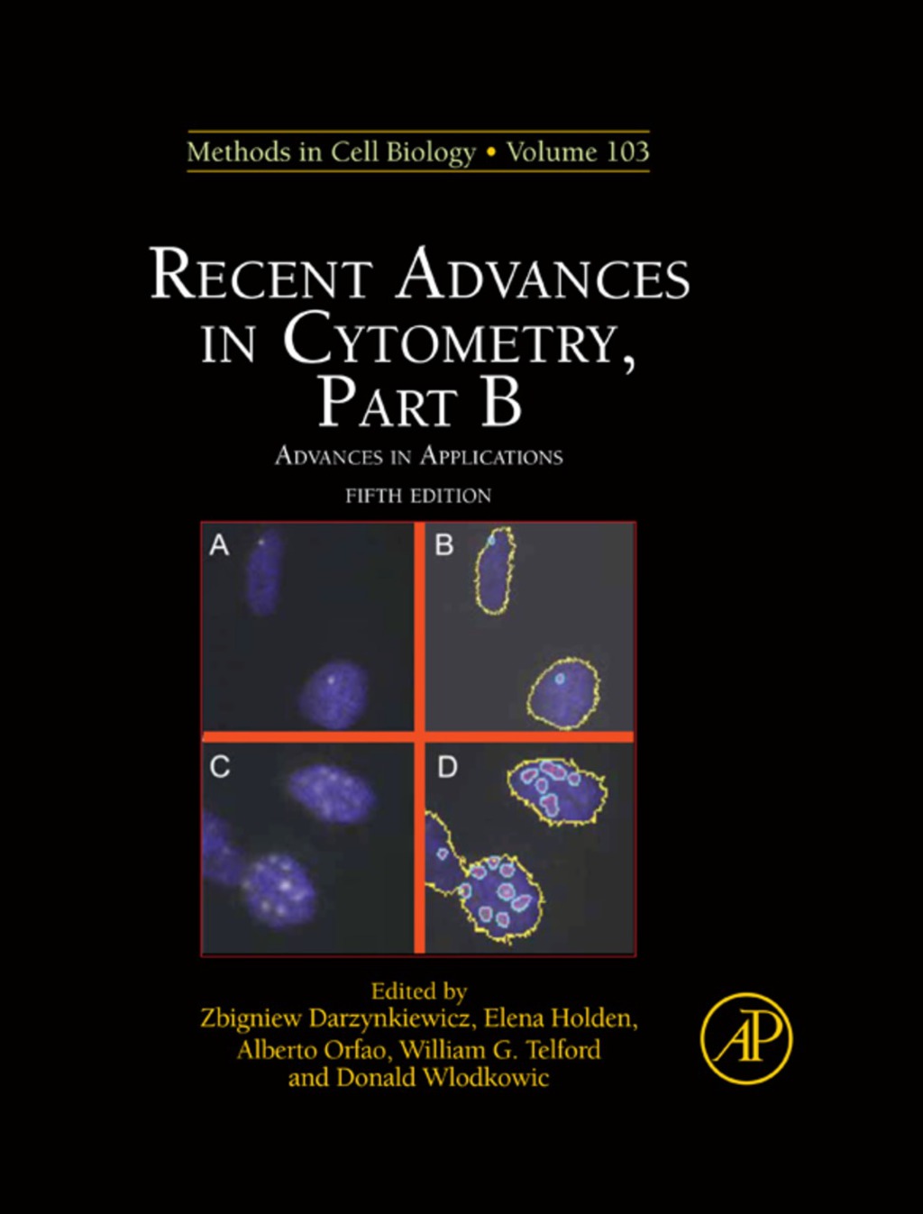 Recent Advances in Cytometry, Part B 5th Edition â€“ PDF/EPUB Version Downloadable