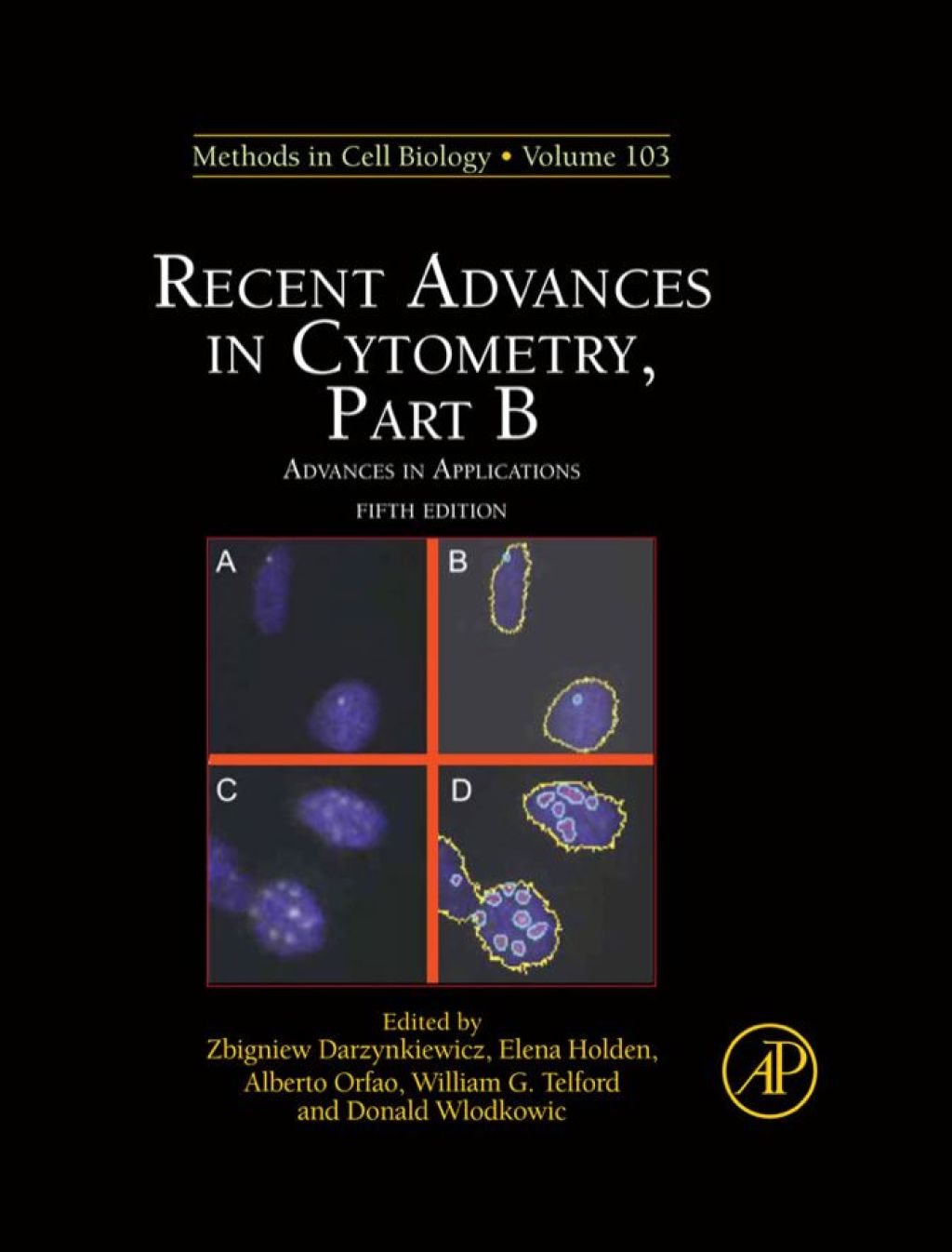 Recent Advances in Cytometry, Part B: Advances in Applications 5th Edition â€“ PDF/EPUB Version Downloadable